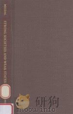 STRONG SOCIETIES AND WEAK STATESSTATE-SOCIETY RELATIONS AND STATE CAPABILITIES IN THE THIRD WORLD PDF电子版封面