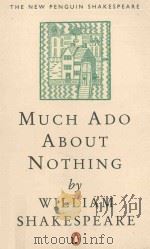 MUCH ADO ABOUT NOTHING 1996 PDF电子版封面 WILLIAM SHAKESPEARE,R.A.FOAKES