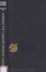 WINNING THE CHAIN RESTAURANT GAME:EIGHT KEY STRATEGIES   1994  PDF电子版封面    CHARLES BERNSTEIN，RON PAUL 