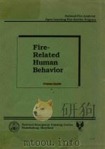 FIRE-RELATED HUMAN BEHAVIOR COURSE GUIDE（1990 PDF版）