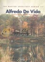 THE MASTER ARCHITECT STERIES Ⅲ ALFREDO DE VIDO 1998 PDF电子版封面 1875498761