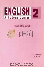 ENGLISH A MODERN COURSE 2 TEACHER`S GUIDE 1991 PDF电子版封面