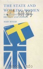 THE STATE AND WORKING WOMEN:A COMPARATIVE STUDY OF BRITAIN AND SWEDEN（1984 PDF版）