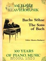 Bachs S?hne 1979 PDF电子版封面 Máriássy István & Miklòs Gyrgy