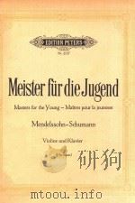 MASTERS FOR THE YOUNG-MAITRES POUR LA JEUNESSE MENDELSSOHN-SCHUMANN VIOLINE UND KLAVIER（ PDF版）