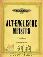 AUSGEWAHLTE STUCKE=古克的英国     PDF电子版封面    ALT-ENGLISCHE MEISTER 