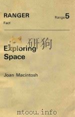 RANGER FACT RANGE 5 EXPLORING SPACE 1972 PDF电子版封面 0333176316