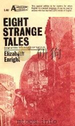 EIGHT STRANGE TALES ELIZABETH ENRIGHT 1969 PDF电子版封面
