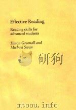 EFFECTIVE READING READING SKILLS FOR ADVANCED STUDENTS SIMON GREENALL AND MICBAEL SWAN 1986 PDF电子版封面 0521317592