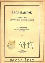 TIZENHAROPM=简易钢琴曲 1987 PDF电子版封面 BACH-BARTOK