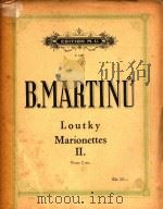 Loutky Male skladby pro klavir Ⅱ Marionettes Petites pieces pour piano（1948 PDF版）