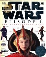 STAR WARS EPISODE Ⅰ THE VISUAL DICTIONARY 1999 PDF电子版封面 0751370576