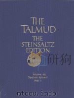 THE TALMUD THE STEINSALTZ EDITION VOLUME 7 TRACTATE KETUBOT PART 1 1991 PDF电子版封面 0394576659 Rabbi Adin Steinsaltz