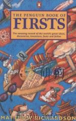 THE PENGUIN BOOK OF FIRSTS 1997 PDF电子版封面 0140261036 MATTHEW RICHARDSON