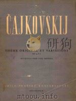 Theme Original et Variations Op.19 C.6=柴可夫斯基F大调变奏曲 PDF电子版封面 Cajkovskij;Revidoval Prof.Emil