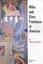 Mika and Goro Footloose in America 美香と五郎のアメリカぶらり旅 1997 PDF电子版封面 4803411883 ROBERT RED-BAER