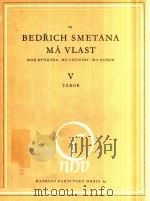 Ma Vlast Ⅴ Tabor=“我的祖国”交响诗第五册(袖珍总谱) 1878 PDF电子版封面