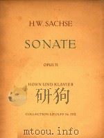 Sonate fur Horn und Klavier Opus 71=圆号和钢琴协奏曲 1963 PDF电子版封面 Hans Wolfgang Sachse