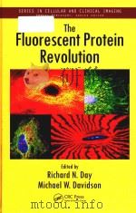 the fluorescent protein revolution PDF电子版封面