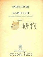 Capriccio per Cembalo(Pianoforte) 1974 PDF电子版封面 Violino E Violoncello HOB.XV:3