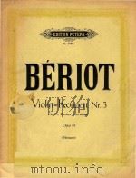 Violin=Konzert Nr.3 e moll-D minor-re mineur Opus 46 PDF电子版封面 Beriot