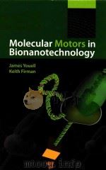 molecular motors in bionanotechnology PDF电子版封面
