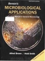 bensons microbiological applications laboratory manual in general microbiology thirteenth edition PDF电子版封面