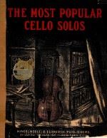 大提琴独奏名曲选=the most popular cello solos PDF电子版封面