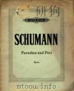 Paradies und Peri PDF电子版封面 SCHUMANN