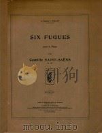 Six Fugues pour le Piano 1920 PDF电子版封面