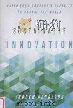 sustainable innovationbuild your company's capacity to change the world PDF电子版封面