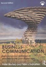 business communicationrethinking your professional practice for the post-digital age second editio PDF电子版封面
