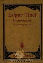 Francicus klavierauszug mit Text PDF电子版封面 Edgar Tinel
