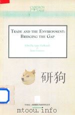 Trade and the Environment:Bridging the Gap（1998 PDF版）