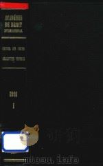 Recueil Des Cours Collected Courses of the Hague Academy of International Law 1991 I 1992 PDF电子版封面 0792317041 Tome 309 de la collection