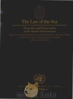 The Law of the Sea Repertory of International Agreements Relating to Sections 5 and 6 of part XII of（1990 PDF版）