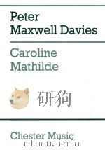 Caroline Mathilde ballet in two acts   1993  PDF电子版封面  0711935920   