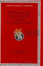 REMAINS OF OLD LATIN  LUCILIUS THE TWELVE TABLES（1967 PDF版）