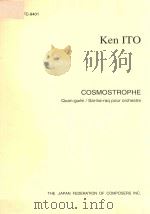 COSMOSTROPHE QUAN-GUEN/SAI-BA-RAG POUR ORCHESTRE 1995 PDF电子版封面 KEN ITO