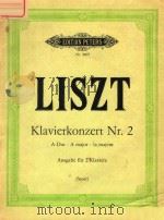 KLAVIERKONZERT NR.2 A-DUR-A MAJOR-LA MAJCUR AUSGABC FUR 2 KLAVIERE PDF电子版封面 LISZT