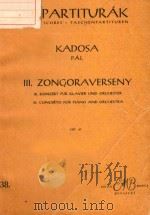 3.ZONGORAVERSENY OP.47 1958 PDF电子版封面 KADOSA PAL