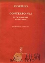 CONCERTO NO.1 IN VIOLINO E ORCHESTRA ZONGORAKIVONAT-KLAVIERAUSZUG PDF电子版封面 FEDERIGO FIORILLO