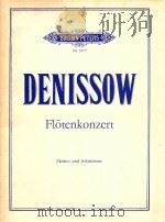 KONZERT FUR FLOTE UND ORCHESTER PDF电子版封面 EDISON DENISSOW