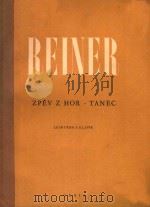 ZPEV Z HOR-TANEC LESNI ROB A KLAUIR PDF电子版封面 KAREL REINER
