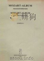 MOZART-ALBUM FUR VIOLINSPIELER FOR VIOLINISTS Ⅴ PDF电子版封面 MOZART