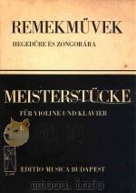 MEISTERSTUCKE FOR VIOLINE UND KLAVIER BAND Ⅰ PDF电子版封面