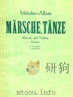 MELODIEN-ALBUM SAMMLUNG DER BELIEBTESTEN PDF电子版封面