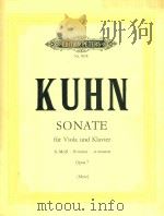 SONATE H - MOLL FUR VIOLA UND KLAVIER OPUS 7 Bezeichnung der Violastimme von Arnold Matz PDF电子版封面 SIEGFRIED KUHN