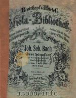 Drei Sonaten  fur viola da gamba . mit  Klavierbegleitung（ PDF版）