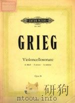 Klavier und Violoncello von EDVARD GRIEG OP.36 PDF电子版封面 SONATE